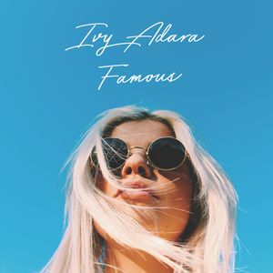 Famous (Single)