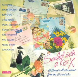 Sealed With a Kiss: 50 Romantic Masterpieces From the 50's