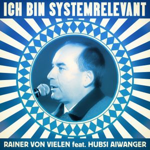 Ich bin systemrelevant (Single)