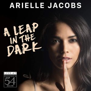 A Leap in the Dark - Live at Feinstein's/54 Below