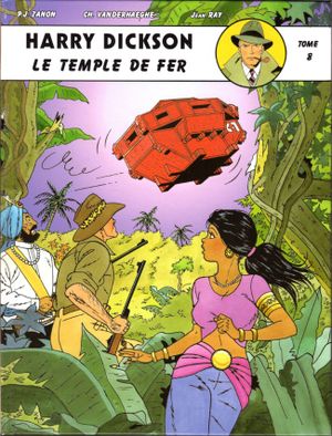 Le Temple de fer - Harry Dickson (Vanderhaeghe/Zanon), tome 8