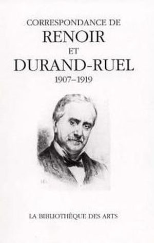 Correspondance de Renoir et Durand-Ruel