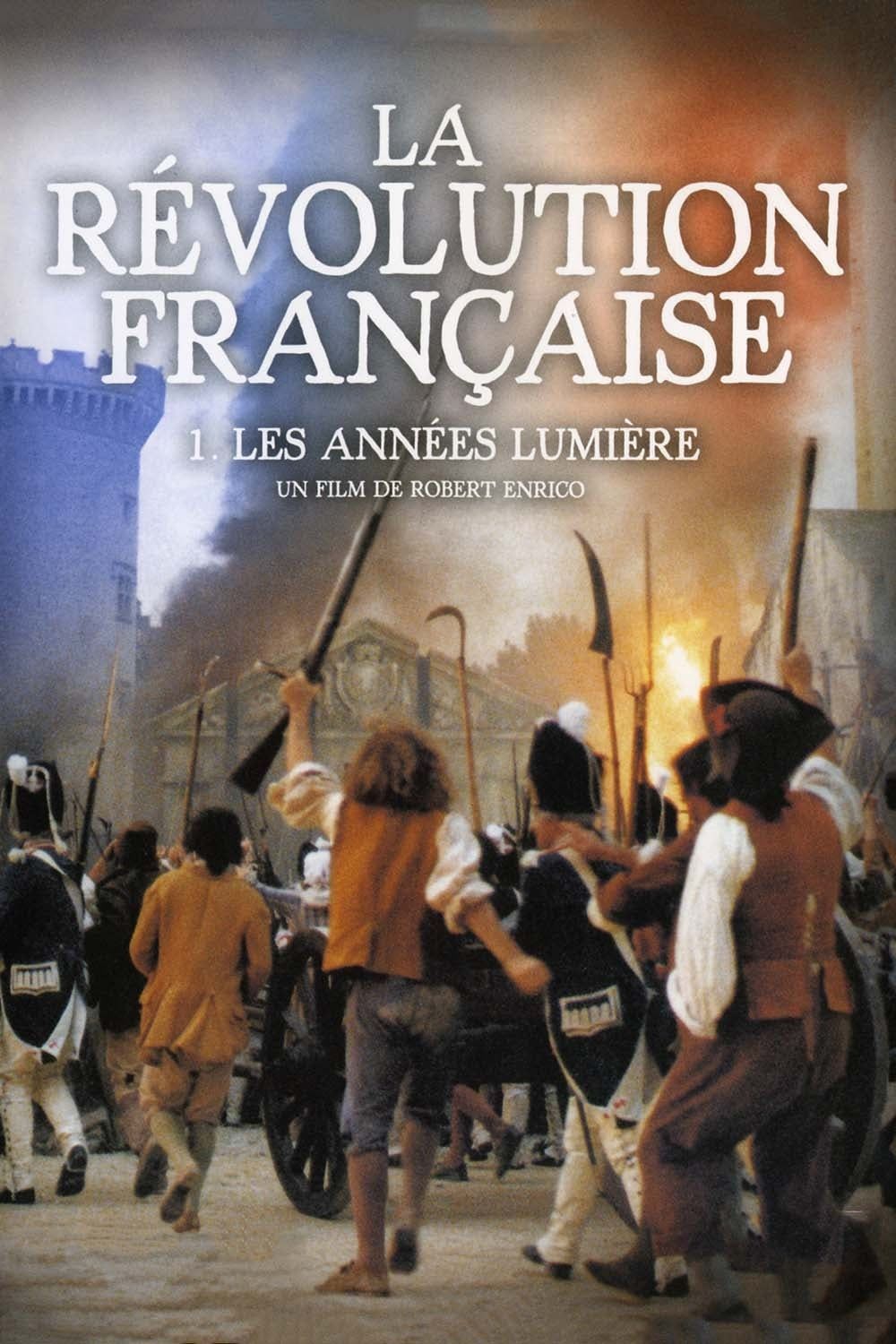 Film La Révolution Française De Robert Enrico Streaming Affiches, posters et images de La Révolution française (1989)