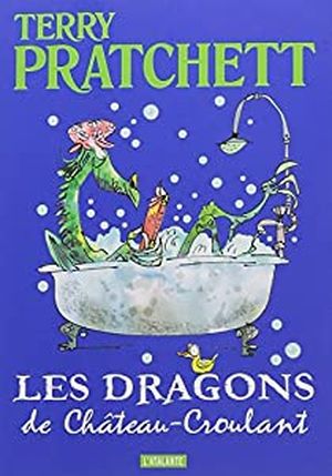 Les dragons de Château-Croulant