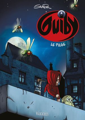 Le Piège - Guiby, tome 2