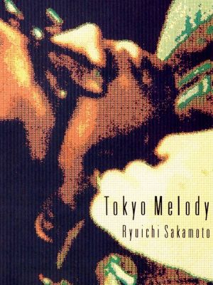 Tokyo Melody: un film sur Ryuichi Sakamoto