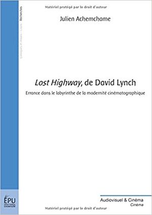 Lost Highway, de David Lynch