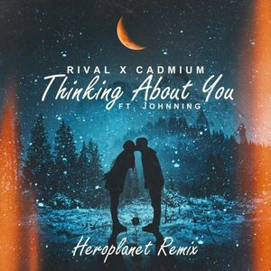 Thinking About You (Heroplanet remix)