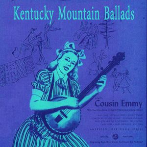 Kentucky Mountain Ballads
