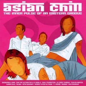 Asian Chill: The Inner Pulse of an Eastern Groove