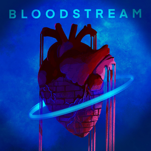 Bloodstream (Single)