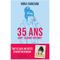 35 ans (dont 15 avant Internet)