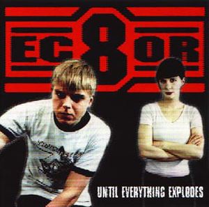 Until Everything Explodes (EP)