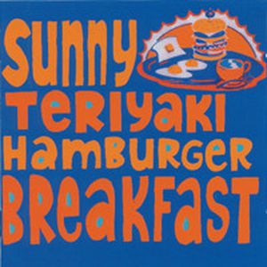 Sunny Teriyaki Hamburger Breakfast