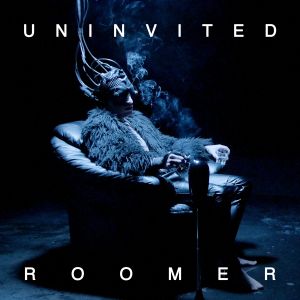Uninvited Roomer (Single)