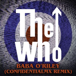 Baba O’Riley (ConfidentialMX remix)