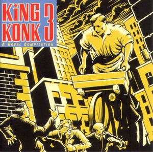King Konk 3 - A Royal Compilation