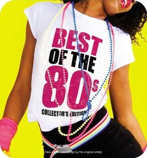 Best of the 80s Collector's Edition