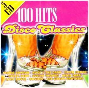100 Hits: Disco Classics