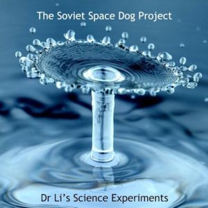 Dr Li's Science Experiments