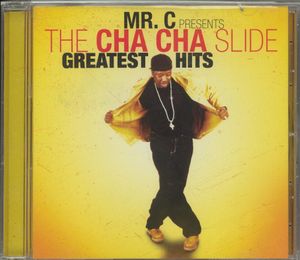 The Cha-Cha Slide: Greatest Hits
