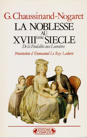 La Noblesse au XVIIIème siècle