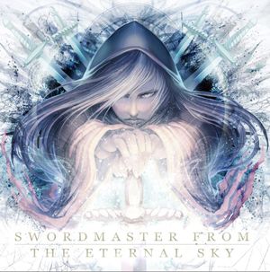 Swordmaster from the Eternal Sky (EP)