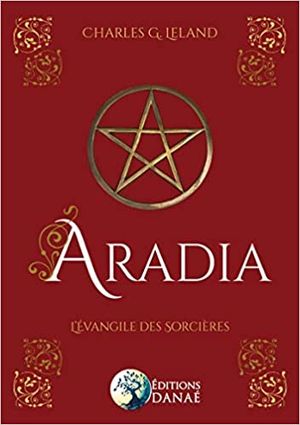 Aradia, l'évangile des sorcières