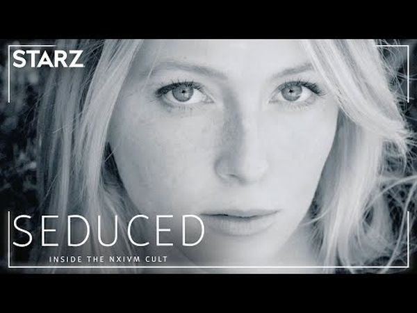 Seduced: Inside the NXIVM Cult