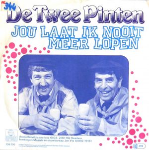 Jou laat ik nooit meer lopen / Houwdoejoedoedel (Single)