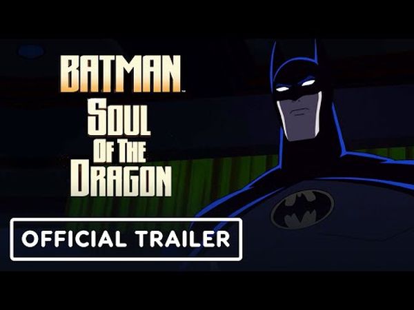 Batman: Soul of the Dragon