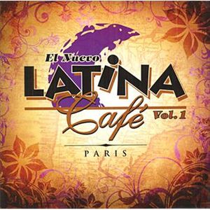 El Nuevo Latina Cafe, Volume 1