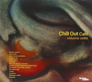 Chill Out Café, Volume Sette