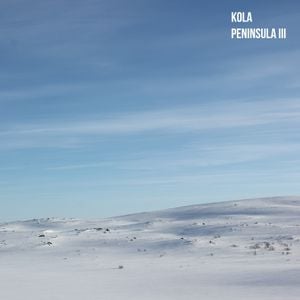 Kola Peninsula III