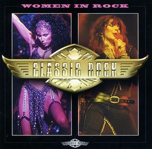 Classic Rock: Women in Rock