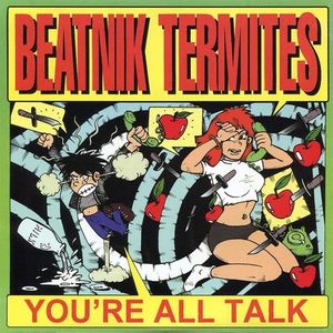 You're All Talk (Single)