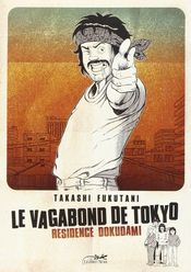 Couverture Résidence Dokudami - Le Vagabond de Tokyo, tome 1