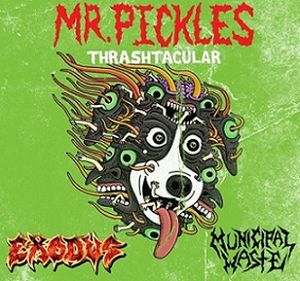 Mr. Pickles Thrashtacular (EP)
