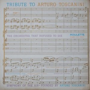 Tribute To Arturo Toscanini