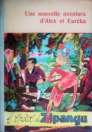 L'épave du Zipangu - Alex et Eurêka, tome 3