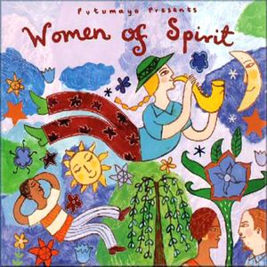 Putumayo Presents: Women of Spirit