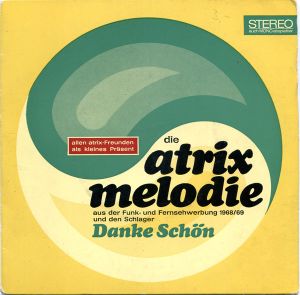 Atrix Melodie / Danke schön (Single)
