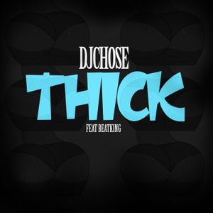 THICK (Single)