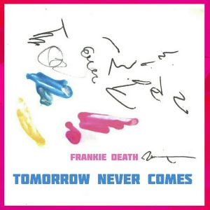 Tomorrow Never Comes (EP)