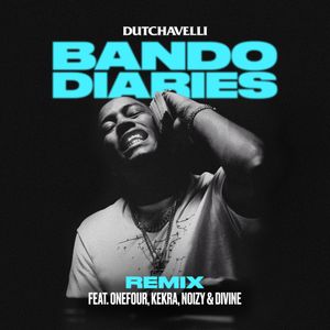 Bando Diaries (remix) (Single)