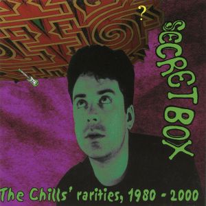 Secret Box: The Chills’ Rarities, 1980–2000