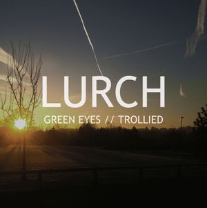 Green Eyes / Trollied (Single)