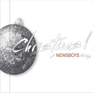 Christmas! A Newsboys Holiday (EP)