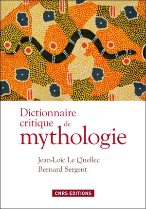 Le dictionnaire critique de la mythologie