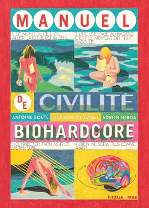 Manuel de civilité biohardcore